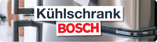 Ersatzteile für Bosch Kühlschränke 