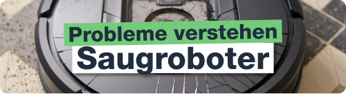 Saugroboter Fehleranalyse