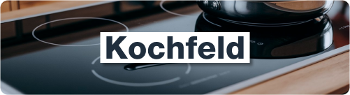 Kochfeld Ersatzteile