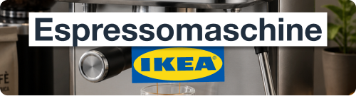 Ersatzteile für IKEA Espressomaschinen